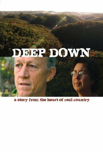 Deep Down: A Story from the Heart of Coal Country