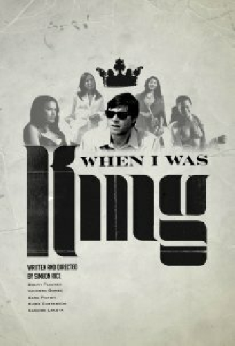 When I Was King