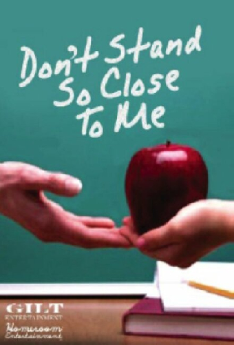 Don't Stand So Close to Me