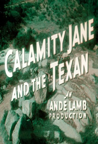 The Texan Meets Calamity Jane