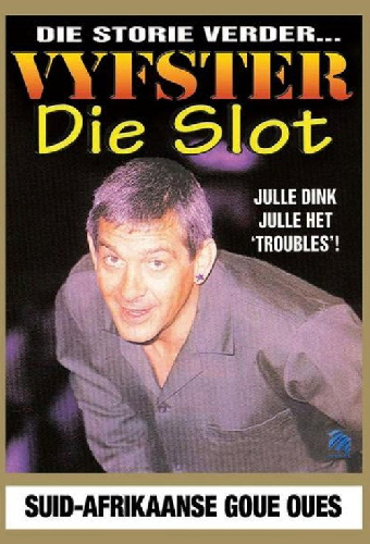 Vyfster: Die Slot