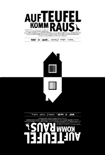 Auf Teufel komm raus