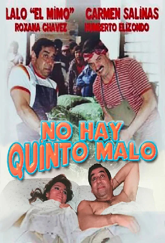 No hay quinto malo