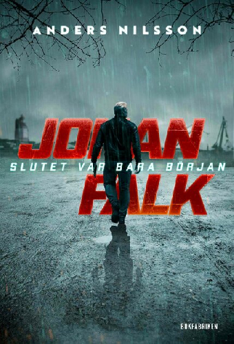 Johan Falk: Slutet var bara början