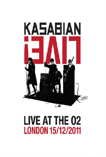 Kasabian: Live! - Live at the O2