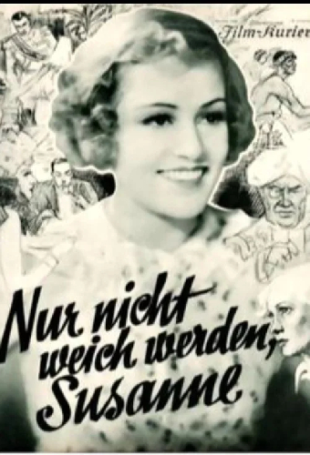 Nur nicht weich werden, Susanne!
