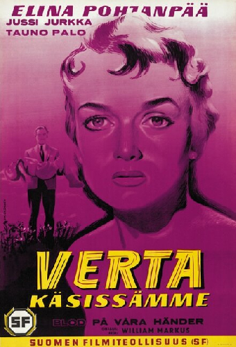 Verta käsissämme