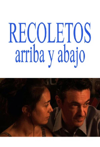 Recoletos (arriba y abajo)