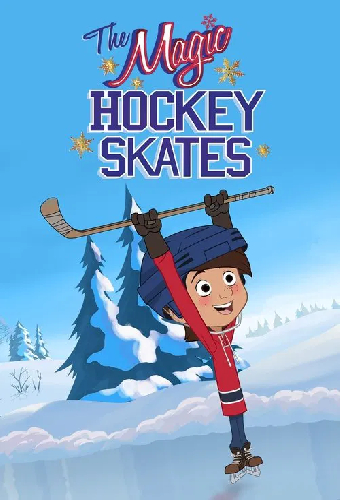 Постер «The Magic Hockey Skates»
