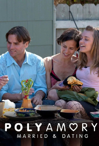 Polyamory: Married & Dating