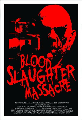 Blood Slaughter Massacre