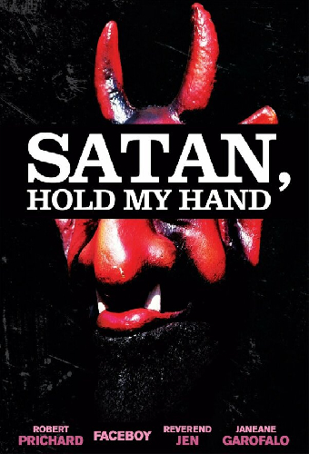 Satan, Hold My Hand