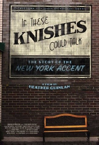 If These Knishes Could Talk: The Story of the NY Accent