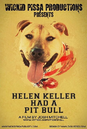 Helen Keller Had a Pitbull