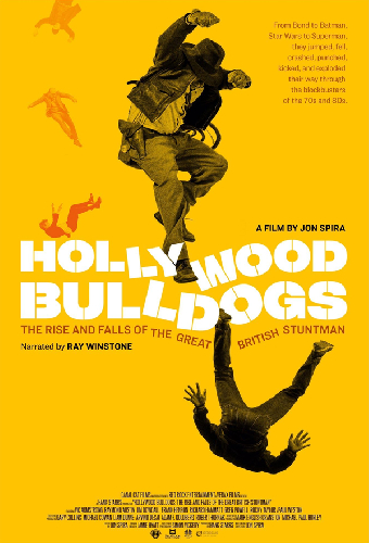 Hollywood Bulldogs: The Rise and Falls of the Great British Stuntman