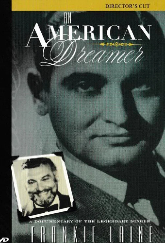 Frankie Laine: An American Dreamer