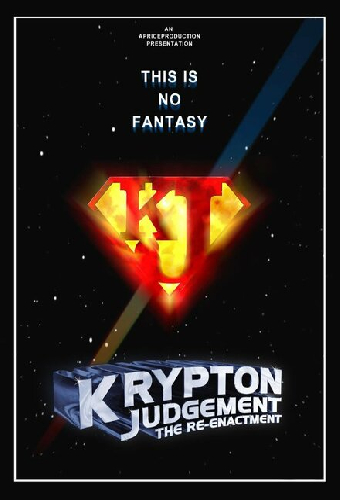 Krypton Judgement the Reenactment