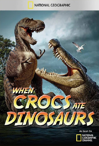When Crocs Ate Dinosaurs