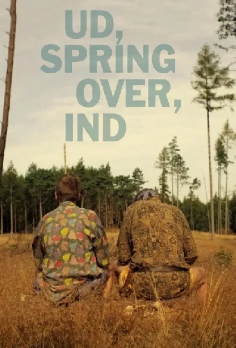 Ud, spring over, ind