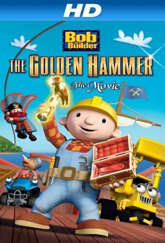 Bob the Builder: The Golden Hammer