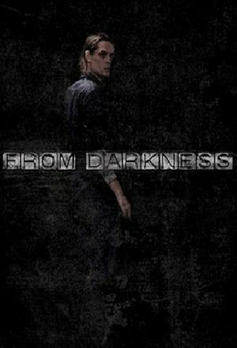 From Darkness