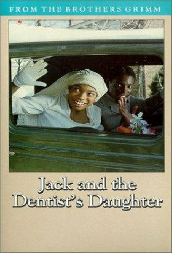 Jack & the Dentist's Daughter