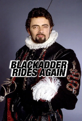 Blackadder Rides Again