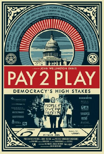 Pay 2 Play: Democracy's High Stakes
