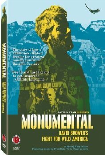Monumental: David Brower's Fight for Wild America