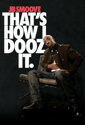 JB Smoove: That's How I Dooz It