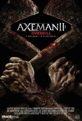 Axeman 2: Overkill