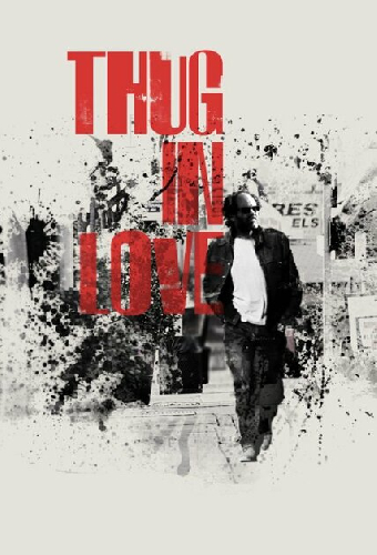 Thug in Love