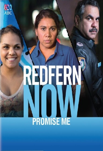 Redfern Now: Promise Me