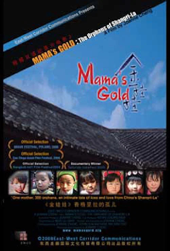 Mama's Gold: The Orphans of Shangri-La