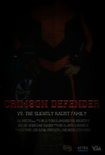 Crimson Defender vs. The Slightly Racist Family