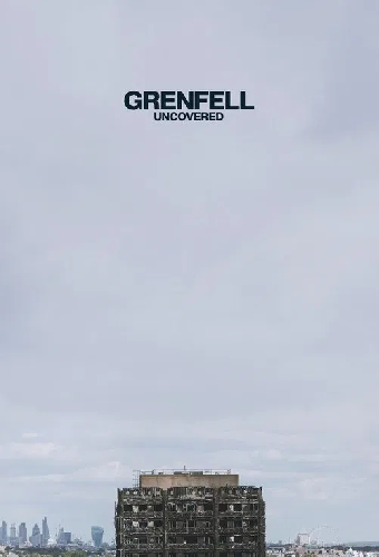 Grenfell: Uncovered
