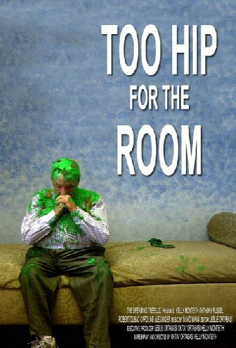 Too Hip for the Room