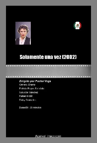 Solamente una vez
