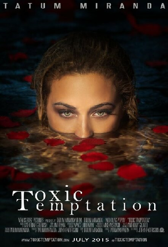 Toxic Temptation