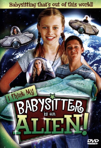 I Think My Babysitter is an Alien