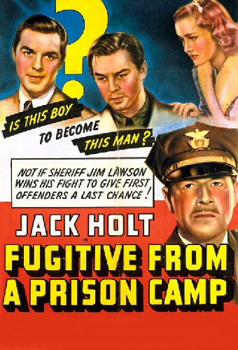 Fugitive from a Prison Camp