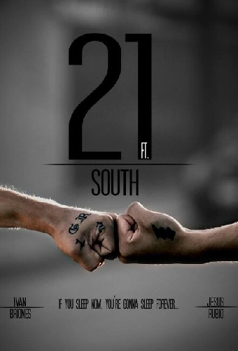 21 Ft. South