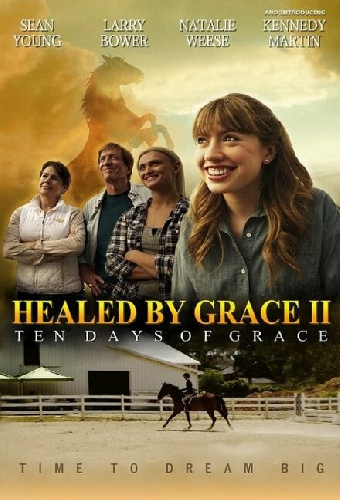 Healed by Grace 2 : Ten Days of Grace