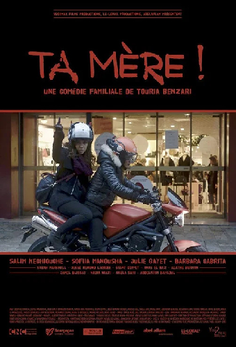 Ta mère !