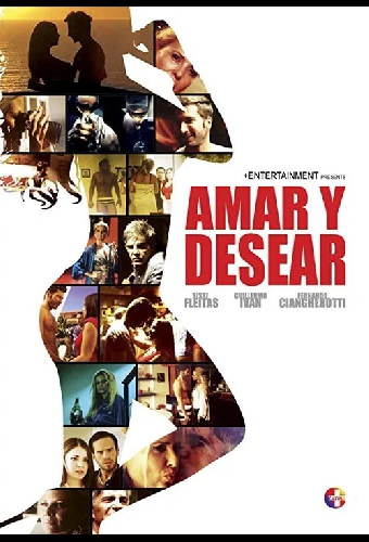 Amar y Desear: To Love and Lust