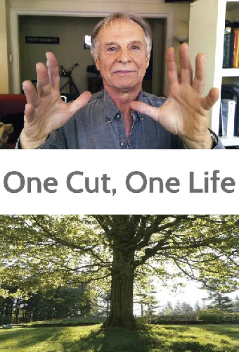 One Cut, One Life