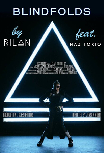 Rilan Feat. Naz Tokio: Blindfolds