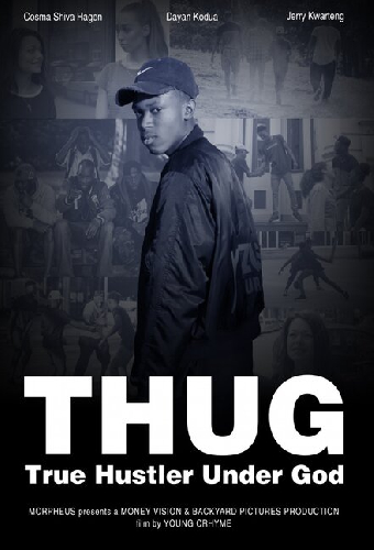 T.H.U.G: True Hustler Under God