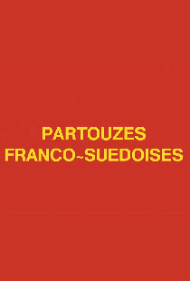 Partouzes franco-suédoises