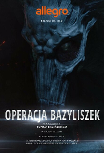 Польские легенды: Операция «Василиск»